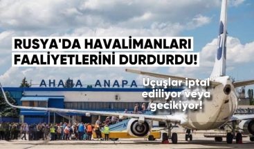 Rusya’da Havalimanları Faaliyetlerini Durdurdu: Uçuşlar İptal Ediliyor veya Gecikiyor – RBC