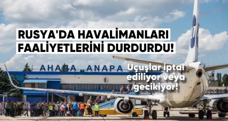 Rusya’da Havalimanları Faaliyetlerini Durdurdu: Uçuşlar İptal Ediliyor veya Gecikiyor – RBC