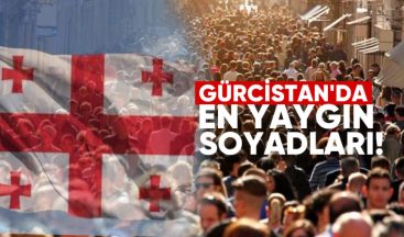 Gürcistan’da En Yaygın Soyadlar Açıklandı: Beridze ve Memmedov İlk Sırada