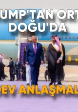 Trump’tan Orta Doğu’da Dev Anlaşmalar: Askerî, Ekonomik ve Jeopolitik Hamleler