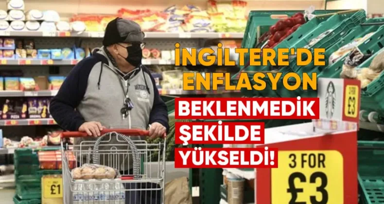İngiltere’de Enflasyon Beklenmedik Şekilde Yükseldi