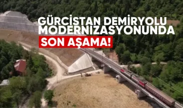 Gürcistan Demiryolu Modernizasyonunda Son Aşamada