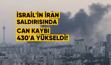 İsrail’in İran’a Saldırılarında Can Kaybı 430’a Yükseldi