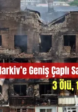 Rusya’dan Harkiv’e Geniş Çaplı Saldırı: 3 Ölü, 17 Yaralı!