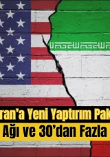 ABD’den İran’a Yeni Yaptırım Paketi: Paravan Şirket Ağı ve 30’dan Fazla Hedef!