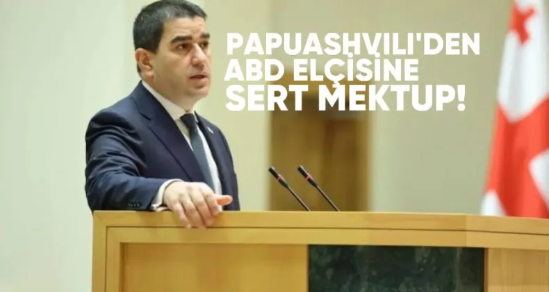 Papuashvili’den AB Elçisine Sert Mektup: Şiddet ve Nefrete Sessizlik Kabul Edilemez