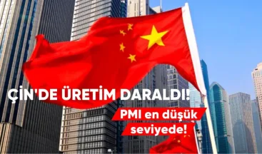 Çin’de üretim daraldı: PMI son yılların en düşük seviyesinde