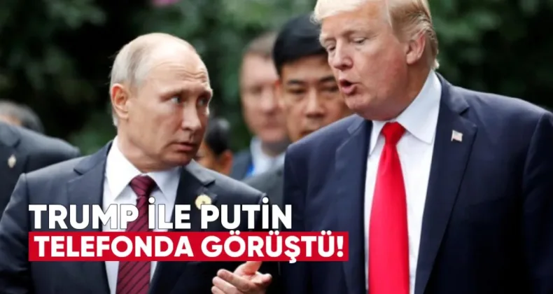 Trump ile Putin telefonda görüştü: Ukrayna ve İran gündemdeydi