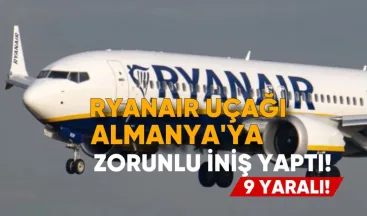Ryanair Uçağı Almanya’da Zorunlu İniş Yaptı, 9 Yaralı