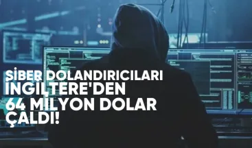 Siber Dolandırıcılar İngiltere Vergi Dairesinden 64 Milyon Dolar Çaldı