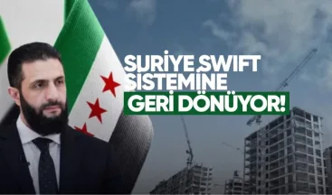 Suriye SWIFT sistemine geri dönüyor