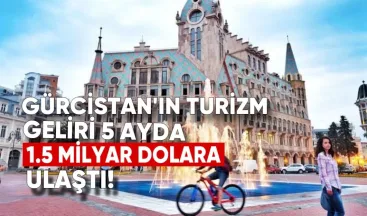 Turizm Gelirleri 5 Ayda 1.5 Milyar Dolara Ulaştı