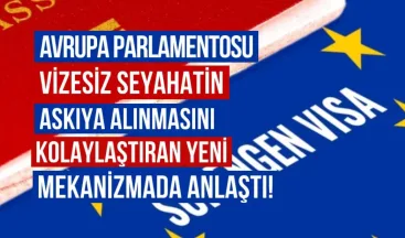 Avrupa Parlamentosu ve Konseyi, Vizesiz Seyahatin Askıya Alınmasını Kolaylaştıran Yeni Mekanizmada Anlaştı