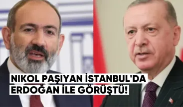 Nikol Paşinyan İstanbul’da: Bugün Recep Tayyip Erdoğan ile Görüşecek