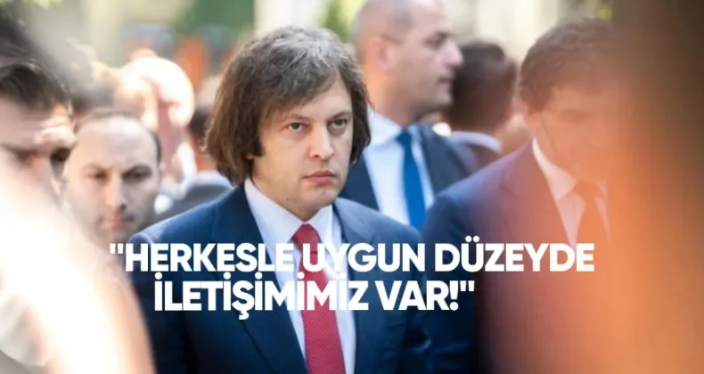 Kobakhidze: “Herkesle Uygun Düzeyde İletişimimiz Var” – Vizesiz Rejimin Askıya Alınma İhtimali Üzerine Açıklama