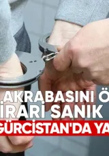 Kayseri’de 3 Akrabasını Öldüren Firari Sanık Gürcistan’da Yakalandı