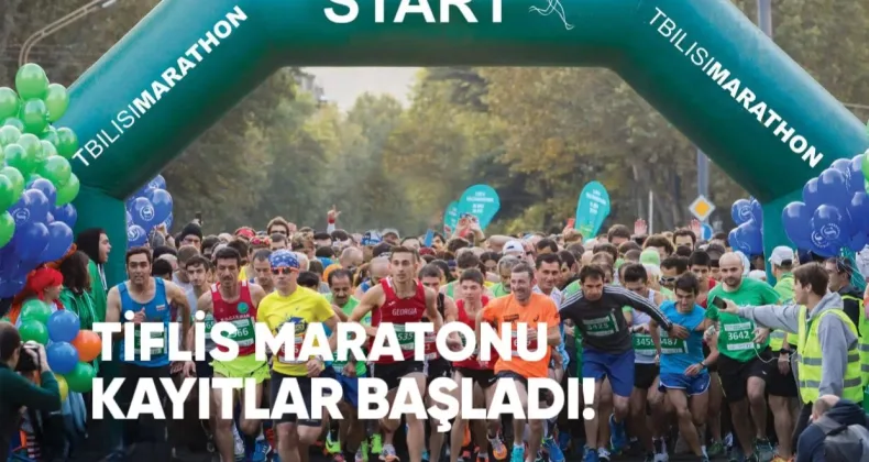 Tiflis Maratonu İçin Kayıtlar Başladı!