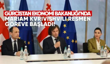 Gürcistan Ekonomi Bakanlığı’nda Yeni Dönem: Mariam Kvrivishvili Resmen Göreve Başladı