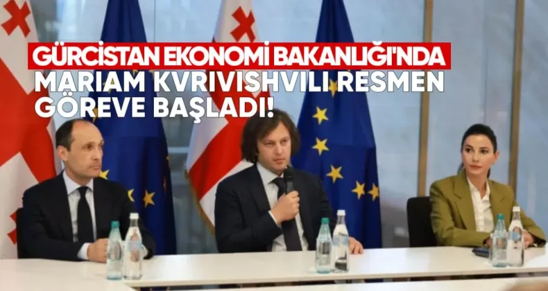 Gürcistan Ekonomi Bakanlığı’nda Yeni Dönem: Mariam Kvrivishvili Resmen Göreve Başladı