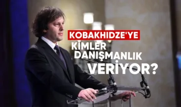 İrakli Kobakhidze’ye Kimler Danışmanlık Yapıyor?