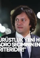İrakli Kobakhidze: Dürüstlük Yeni Hükümet Kadro Seçiminin En Önemli Kriteridir