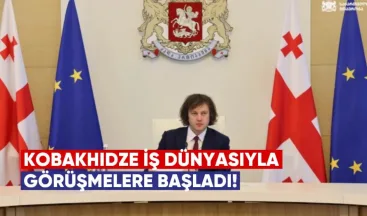 İrakli Kobakhidze İş Dünyasıyla Görüşmelere Başladı