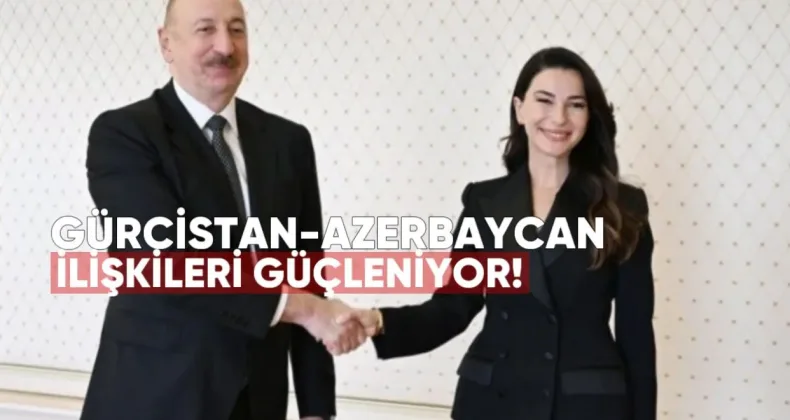 Aliyev’den Kvritişvili’ye Tebrik ve İş Birliği Mesajı: Gürcistan-Azerbaycan İlişkileri Güçleniyor