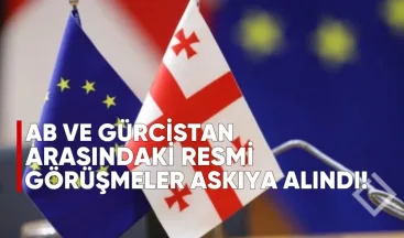 AB ile Gürcistan Arasındaki Resmi Görüşmeler Askıya Alındı: Demokrasi Geriye Gidiyor