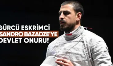 Dünya Şampiyonu Gürcü Eskrimci Sandro Bazadze’ye Devlet Onuru