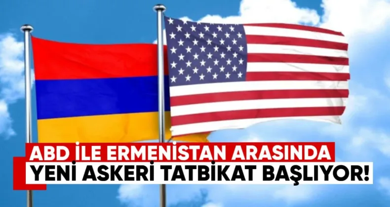ABD ile Ermenistan Arasında Yeni Askeri Tatbikat Başlıyor