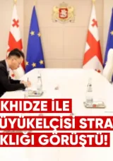 Kobakhidze ile Çin Büyükelçisi Stratejik Ortaklığı Görüştü