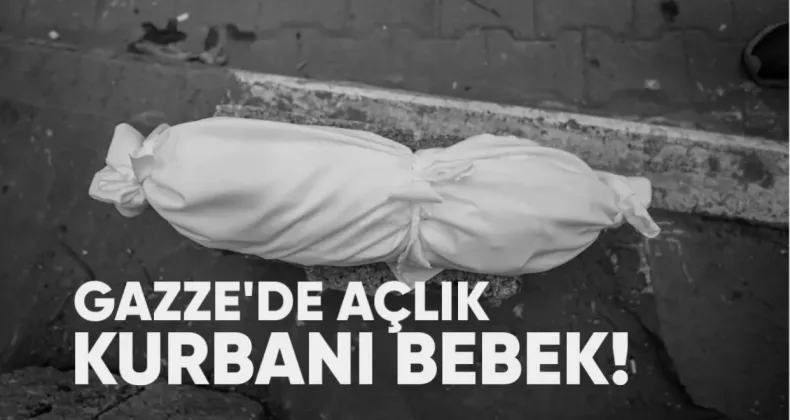 Gazze’de Açlık Kurbanı Minik Bebek