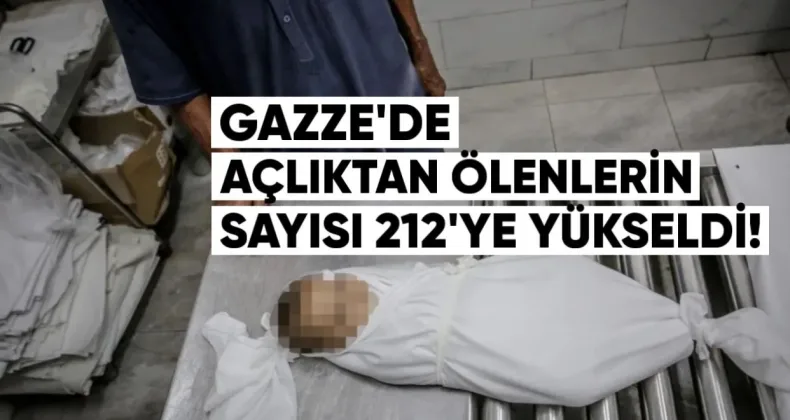 Gazze’de Açlıktan Ölenlerin Sayısı 212’ye Yükseldi