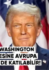 Trump’ın Washington Görüşmesine Avrupa Liderleri de Katılabilir