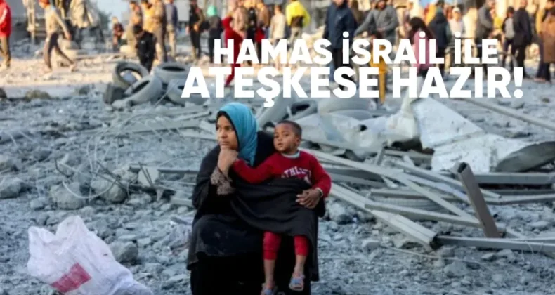 Hamas İsrail ile Ateşkese Hazır