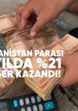 Afganistan Parası 4 Yılda Yüzde 21 Değer Kazandı