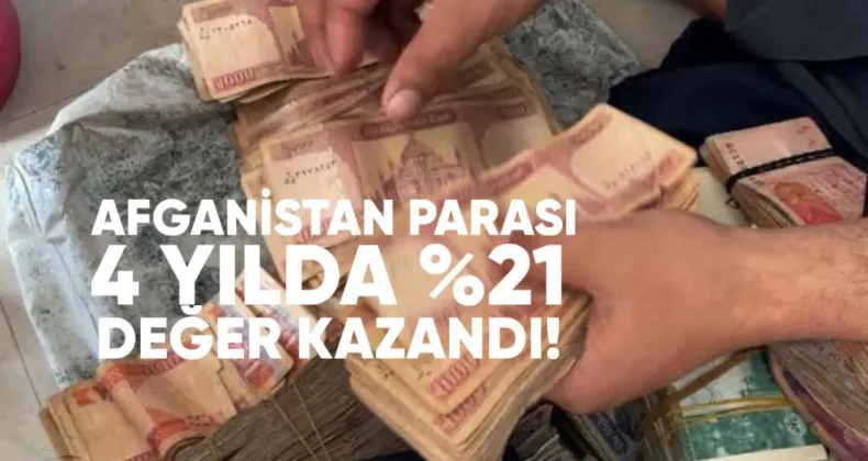 Afganistan Parası 4 Yılda Yüzde 21 Değer Kazandı