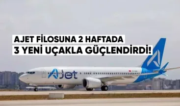 AJet filosunu 2 haftada 3 yeni uçakla güçlendirdi