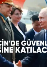 Putin Çin’de Güvenlik Zirvesine Katılacak