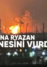 Ukrayna Ryazan Rafinerisini İHA’larla Vurdu