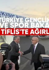 Türkiye Gençlik ve Spor Bakanı Tiflis’te Ağırlandı