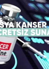 Rusya, Kanser Aşısını Ücretsiz Sunacak