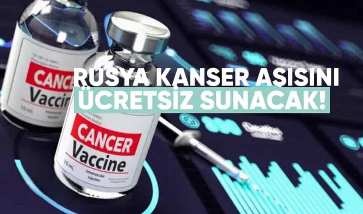 Rusya, Kanser Aşısını Ücretsiz Sunacak