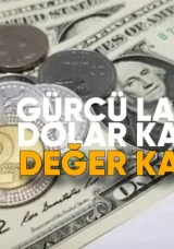 Lari Dolar ve Euro Karşısında Değer Kazandı