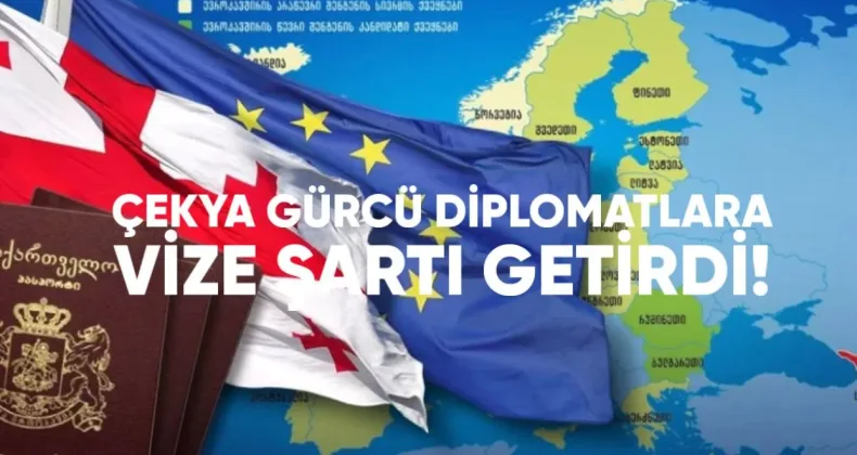 Çekya Gürcü Diplomatlara Vize Şartı Getirdi