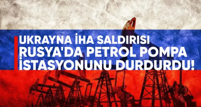 Ukrayna İHA Saldırısı Rusya’da Petrol Pompa İstasyonunu Durdurdu