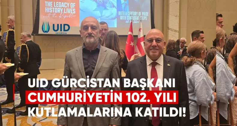 UID Gürcistan, Cumhuriyetimizin 102. Yıl Dönümünü Tiflis’te Kutladı