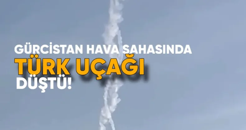 Gürcistan Hava Sahasında Türk Askeri Uçağı Düştü