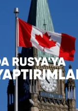 Kanada Rusya’ya Yeni Yaptırımlar Uyguladı