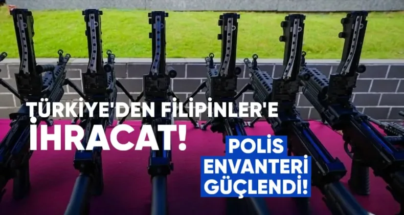 Türkiye’den Filipinler’e MMG556 İhracatı: Polis Envanteri Güçlendi